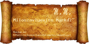 Miloszavlyevits Markó névjegykártya